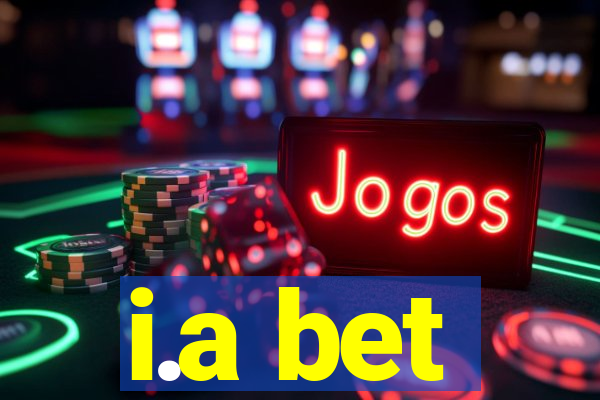 i.a bet